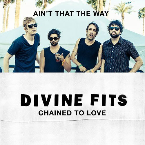 Divine Fits - Chained to Love { vinyl }