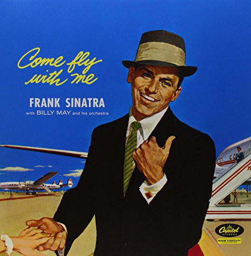 Frank Sinatra - Come Fly with Me { vinyl }