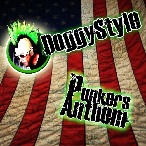 Doggy Style - Punkers Anthem { vinyl }
