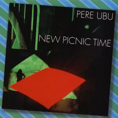 Pere Ubu - New Picnic Time { vinyl }