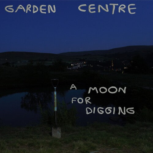 Garden Centre - A Moon for Digging { vinyl }