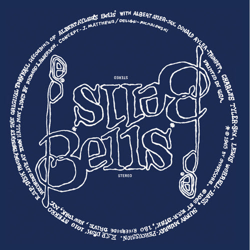 Albert Ayler - Bells { vinyl }