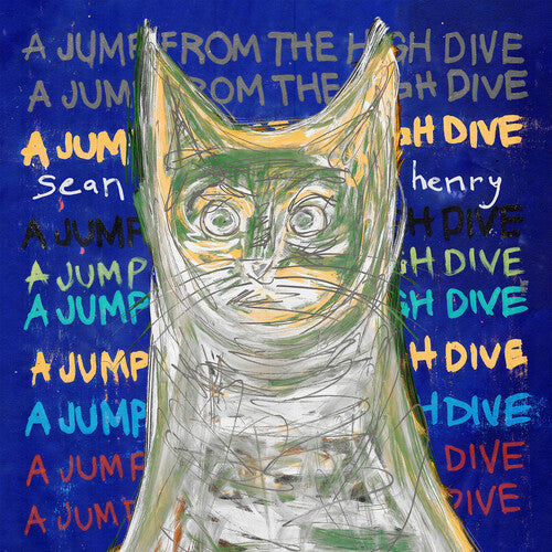 Sean Henry - Jump From The High Dive { vinyl }