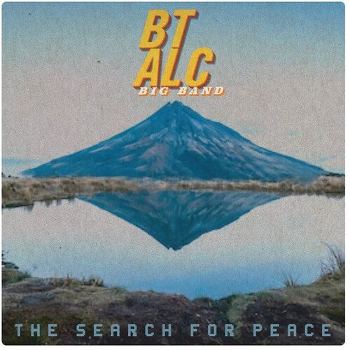 Bt Alc Big Band - The Search For Peace { vinyl }