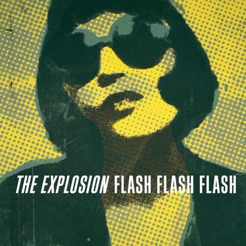 The Explosion - Flash Flash Flash { vinyl }