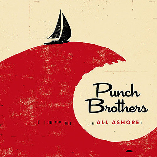 Punch Brothers - All Ashore { vinyl }