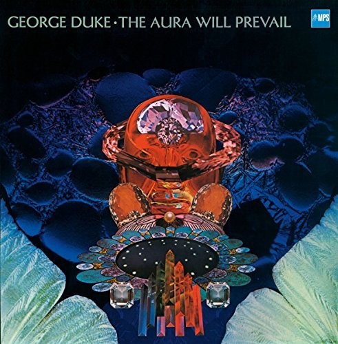 George Duke - Aura Will Prevail { vinyl }