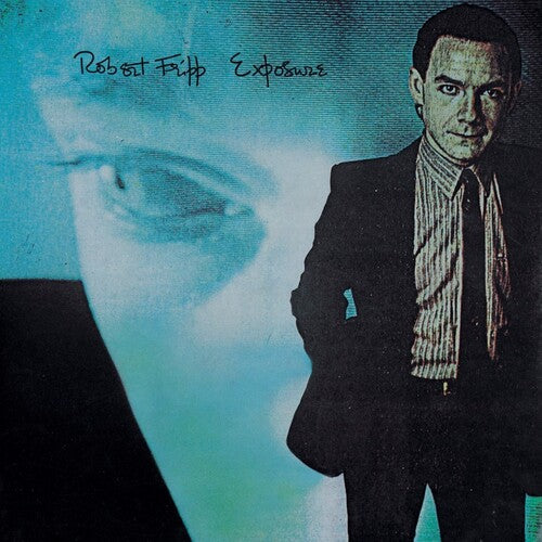 Robert Fripp - Exposure { vinyl }