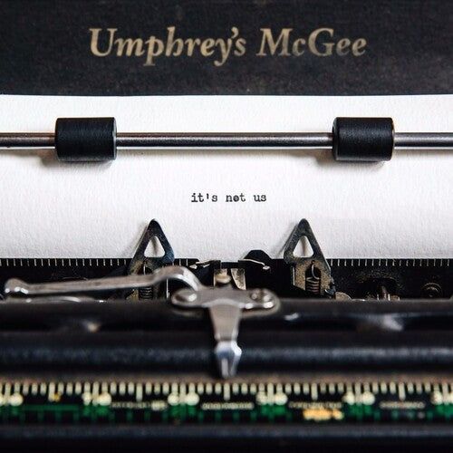 Umphrey's McGee - It's Not Us { vinyl }