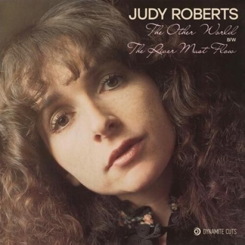 Judy Roberts - Other World / River Must Flow { vinyl }