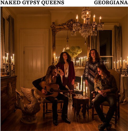 Naked Gypsy Queens - Georgiana { vinyl }