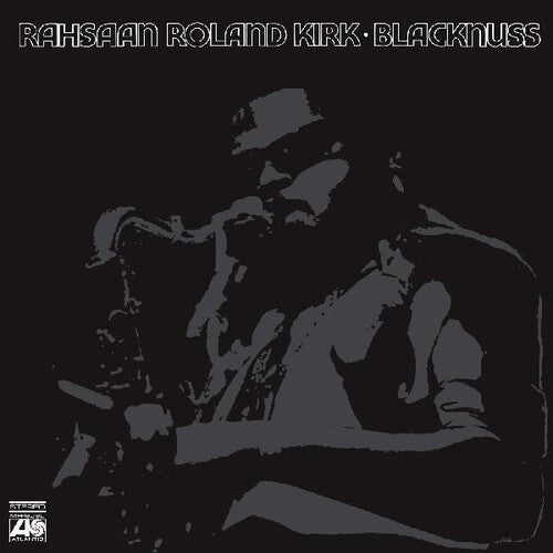 Rahsaan Roland Kirk - Blacknuss { vinyl }
