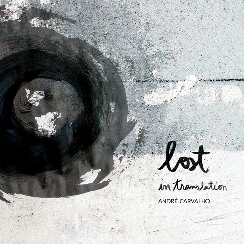 Andre Carvalho - Lost in Translation { vinyl }