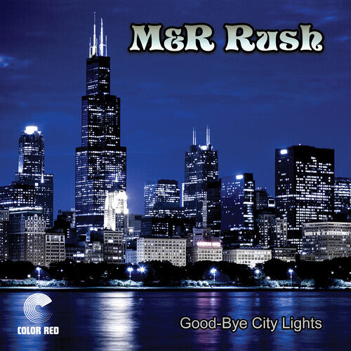 M&R Rush - Good-Bye City Lights { vinyl }