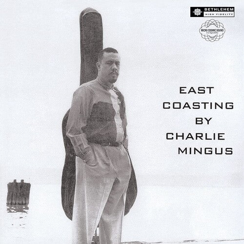 Charles Mingus - East Coasting (2014 - Remaster) { vinyl }
