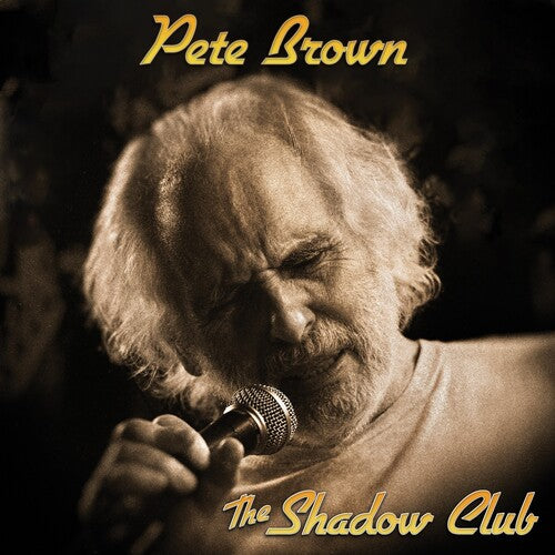 Pete Brown - Shadow Club { vinyl }