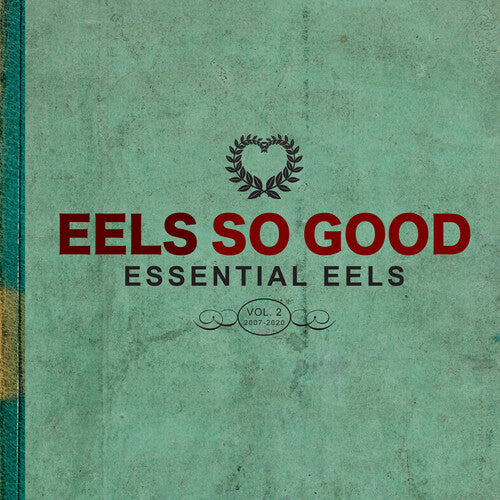 Eels - Eels So Good: Essential Eels, Vol. 2 (2007-2020) { vinyl }