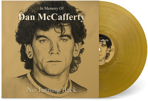 Dan McCafferty - In Memory Of Dan Mccafferty - No Turning Back { vinyl }