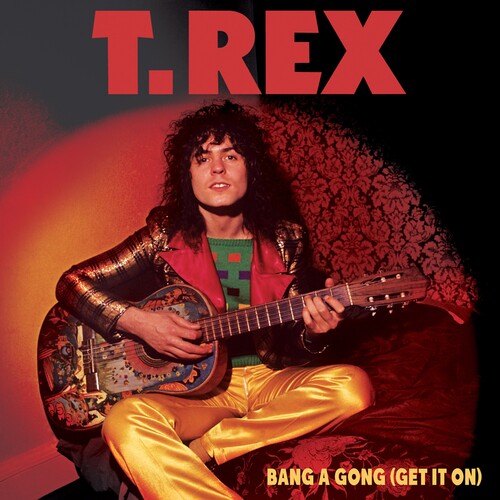 T.Rex - Bang A Gong (Get It On) { vinyl }