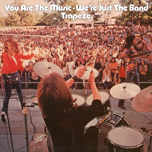 Trapeze - You Are The Music... We're Just The Band { vinyl }