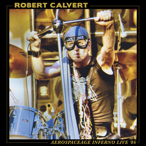 Robert Calvert - Aerospaceage Inferno Live '86 { vinyl }