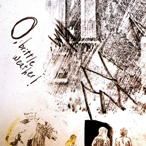 Drunk Uncle - O, Brittle Weather! { vinyl }