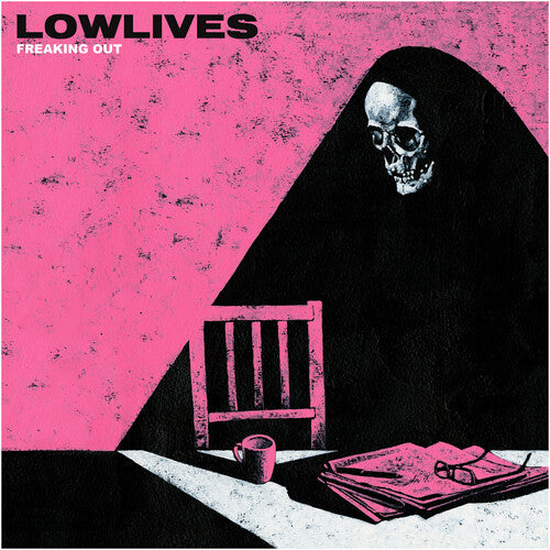 Lowlives - Freaking Out { vinyl }