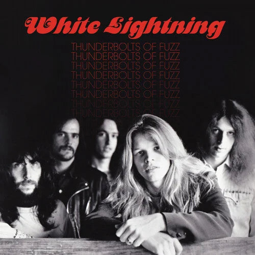 White Lightning - Thunderbolts Of Fuzz { vinyl }