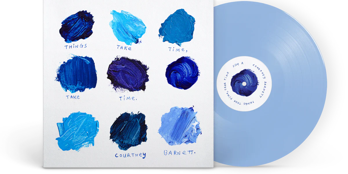 Courtney Barnett - Things Take Time, Take Time (Blue Vinyl LP) { vinyl }