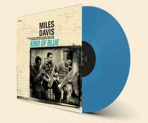 Miles Davis - Kind Of Blue (180g Ltd. Blue Vinyl Record) { vinyl }