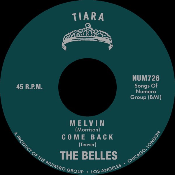 The Belles - Melvin B/w Come Back { vinyl }