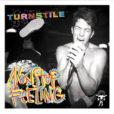 Turnstile - Nonstop Feeling - Vinyl LP Record { vinyl }