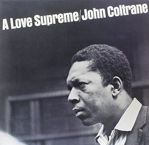 John Coltrane – A Love Supreme (180g Remastered Vinyl LP) { vinyl }