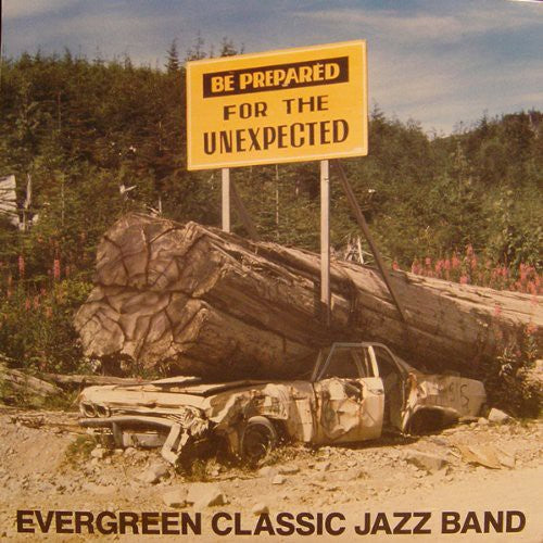 Evergreen Classic Jazz Band - Be Prepared { vinyl }