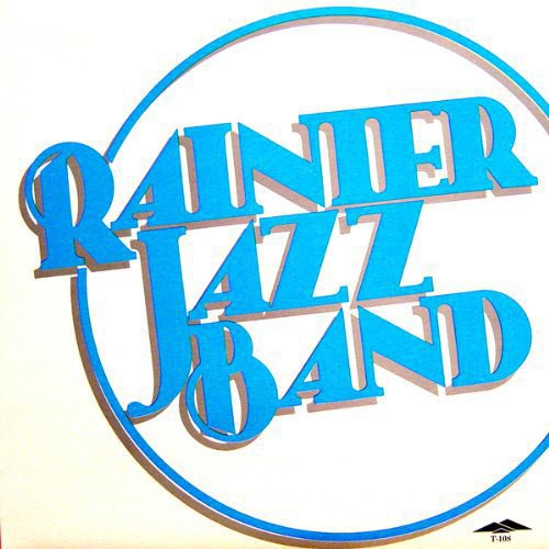 Rainier Jazz Band - Cakewalk to Town { vinyl }