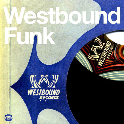 Westbound Funk: Masterful Funk From The Detroit Powerhouse Labels Of Eastbound And Westbound (2LP) Vinyl Record { vinyl }