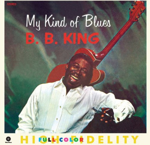 B.B King - My Kind of Blues { vinyl }