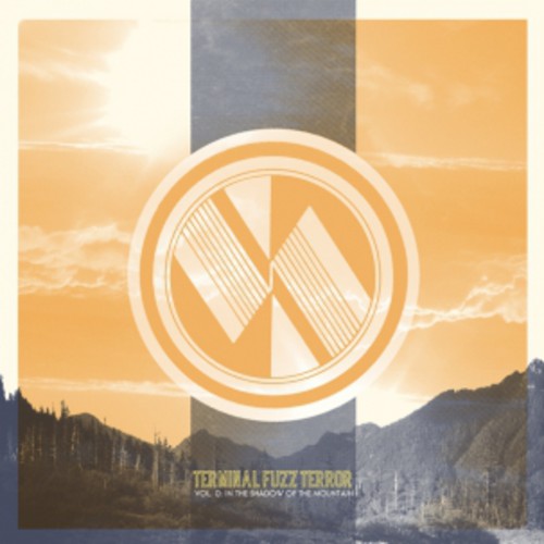 Terminal Fuzz Terror - Vol. 0: In the Shadow of the Mountain { vinyl }