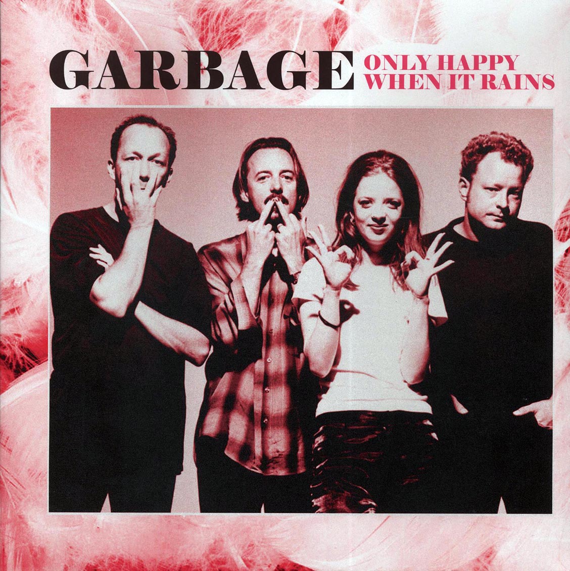 Garbage - Only Happy When It Rains: Rare Radio Broadcasts (LP) Vinyl Record { vinyl }