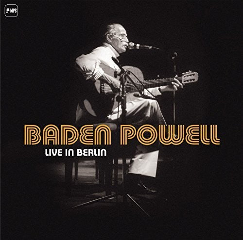 Baden Powell - Baden Powell: Live in Berlin { vinyl }