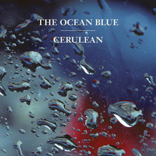 The Ocean Blue - Cerulean { vinyl }