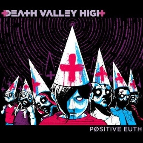 Death Valley High - Positive Euth { vinyl }