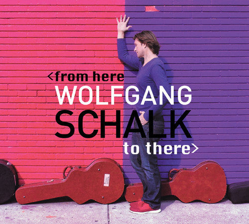 Wolfgang Schalk - From Here To There { vinyl }