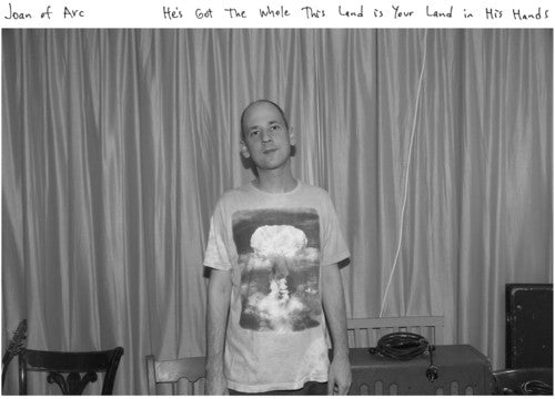 Joan of Arc - He's Got The Whole This Land Is Your Land in His Hands { vinyl }