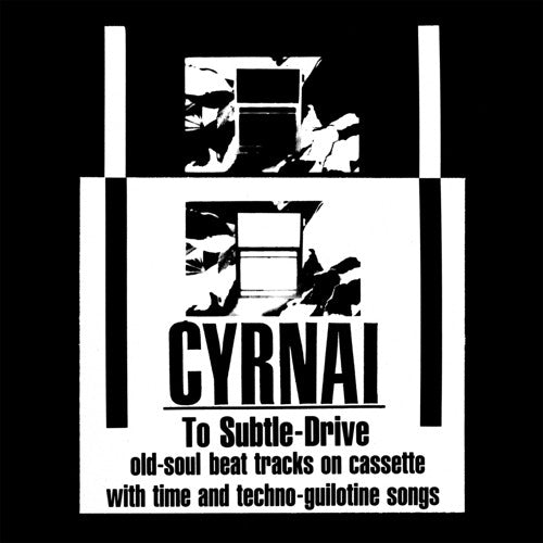Cyrnai - To Subtle-Drive { vinyl }