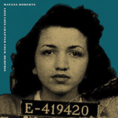 Matana Roberts - Coin Coin Chapter Four: Memphis { vinyl }