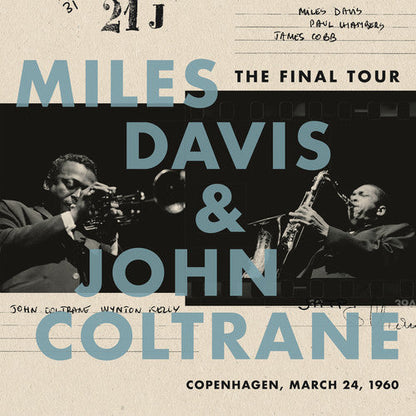 Miles Davis & John Coltrane - The Final Tour: Copenhagen, March 24, 1960 { vinyl }