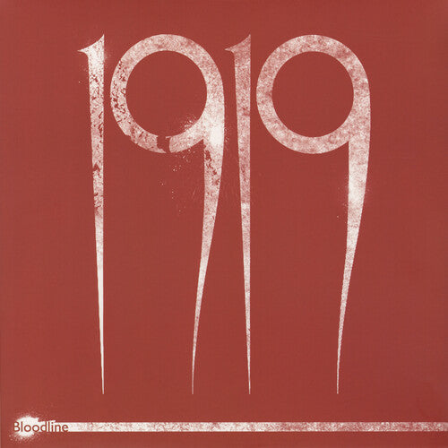 1919 - Bloodline [Red] { vinyl }