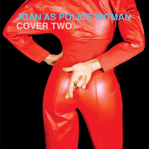 Joan as Police Woman - Cover Two { vinyl }