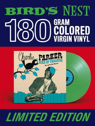 Charlie Parker - Bird Of Paradise: Best Of The Dial Masters [Limited 180-Gram GreenColored Vinyl] { vinyl }